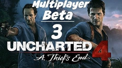 Uncharted 4 MP BETA Part-3 (Doing Bad But Having Fun)