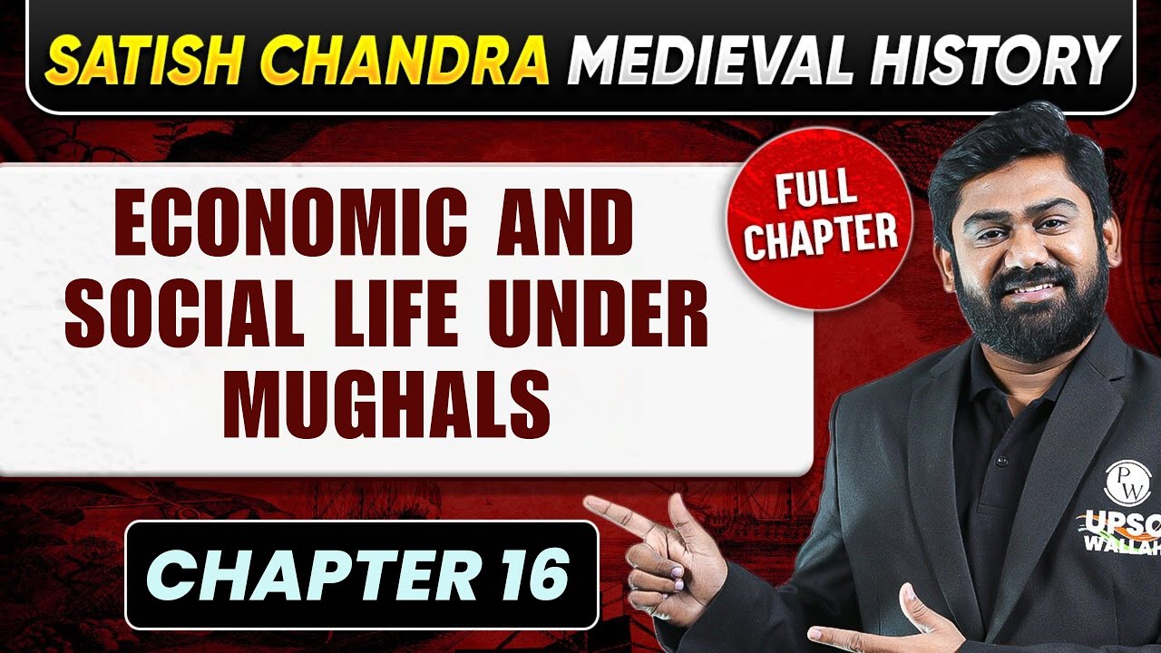 Economic And Social Life Under Mughals | Medieval History Chapter 16 ...