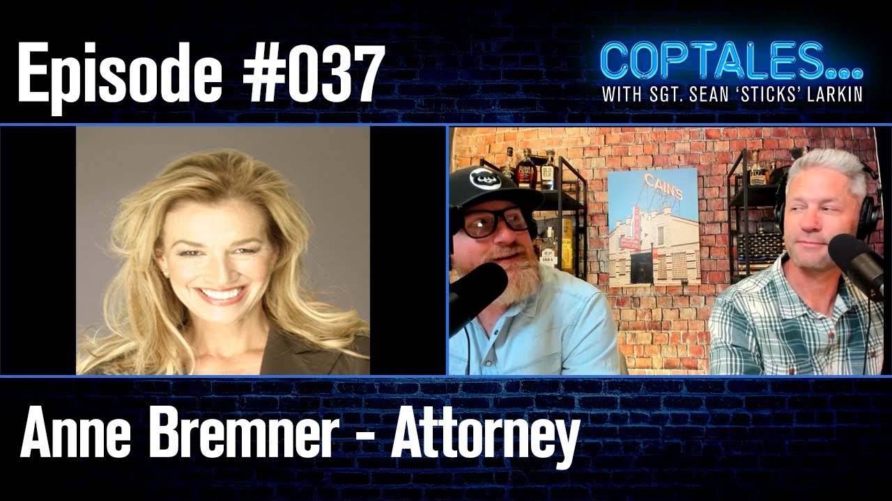 Super Lawyer Anne Bremner | Coptales & Cocktails Podcast