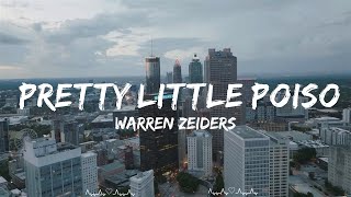 Warren Zeiders - Pretty Little Poison (Lyrics) || Cabrera Music