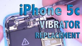 iPhone 5c vibrator replacement