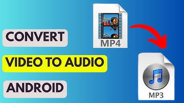 Hoe u video naar audio converteert op Android - Eenvoudige handleiding