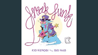 Freak Funk (Kid Kenobi Remix)