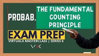 Probability | Exam Prep - VirtualX MasterClass | Series 6