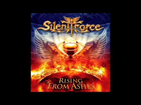 Silent Force — Silent Force - Rising From Ashes (Full Album) (2013)