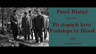 Miniatura del video "Pavel Blatný: Po stopách krve - Footsteps in Blood (1969)"