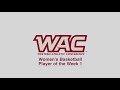 2021 WAC Women's Basketball Player of the Week 1