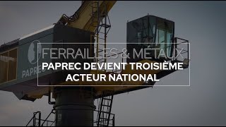 La Division Ferrailles Et Métaux De Paprec Monte En Puissance