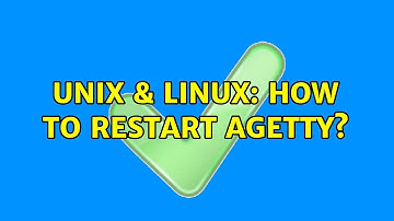 Unix & Linux: How to restart agetty?