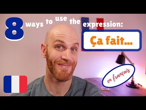🇫🇷 The ultimate video on how to use Ça fait in French - French expression