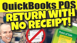 QuickBooks POS: Return Without Receipt