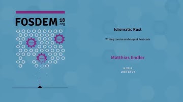 Matthias Endler - Idiomatic Rust