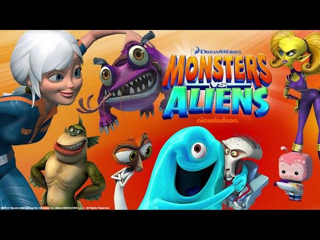 And now Nickelodeon And dreamworks monsters vs aliens 
