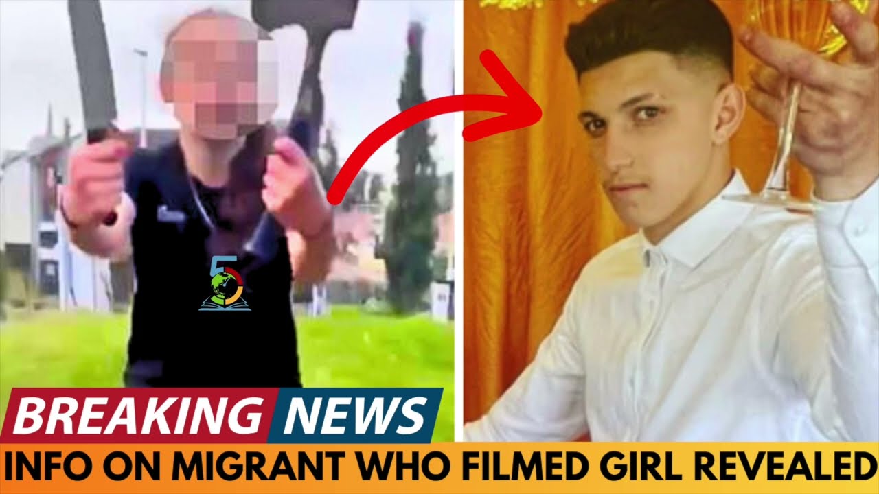 BREAKING NEWS: INFORMATION ON MIGRANT WHO FILMED GIRL IN SCOTLAND REVEALED