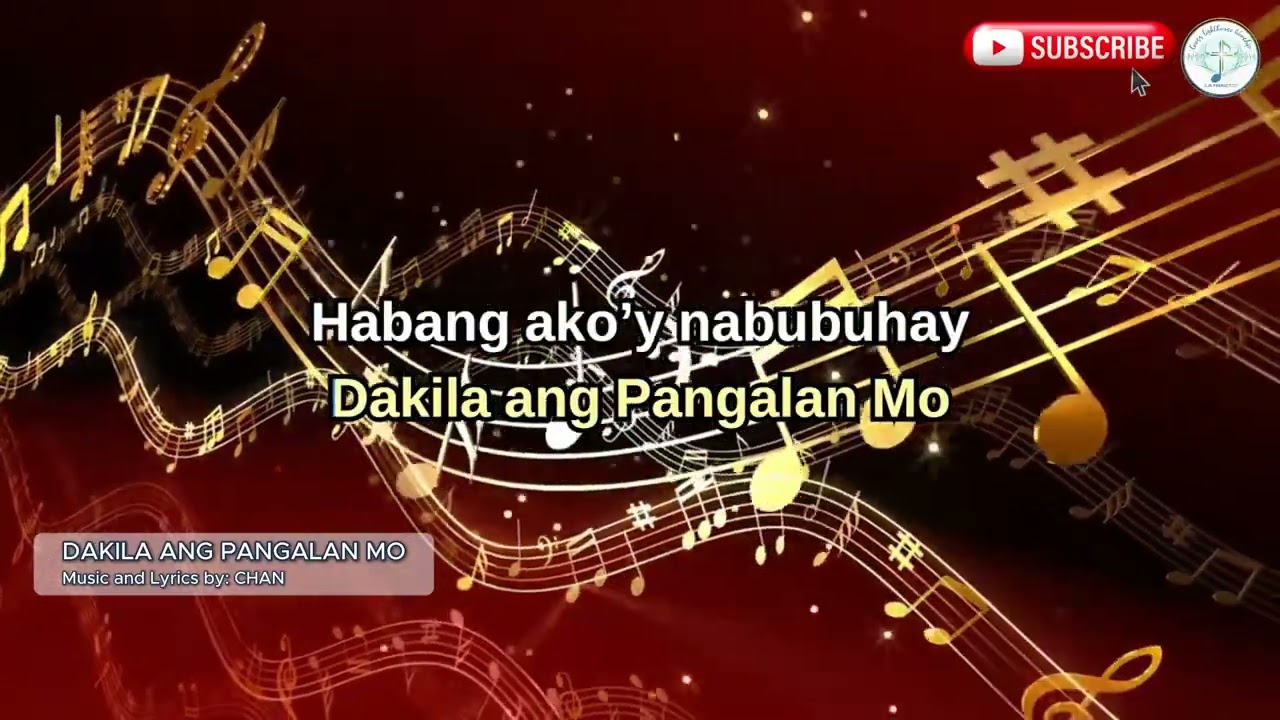 Dakila Ang Pangalan Mo (Official Lyric Video)