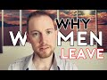 4 Reasons Why Women Leave Men (she would never say...)