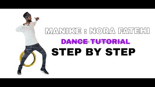Manike : Thank God| Nora Fatehi | Lucky rathore dance Tutorial Step By Step