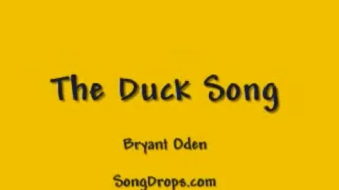 The Duck Song: The original video that started it all!