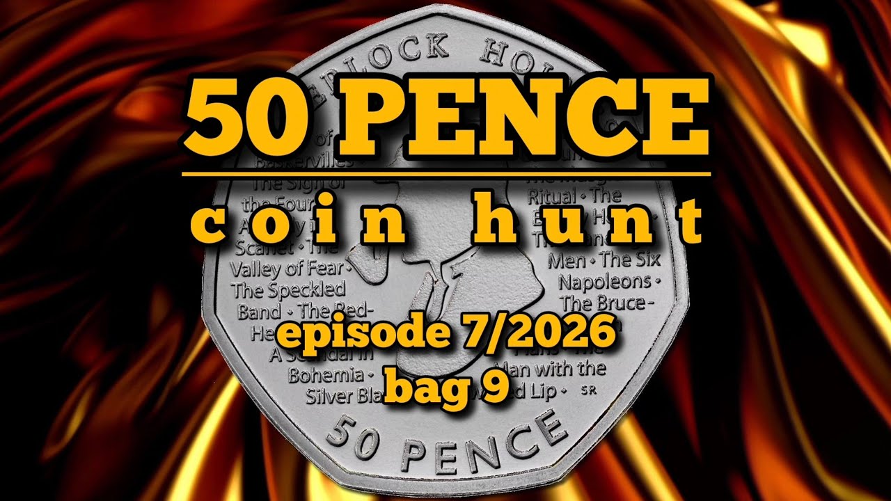 😊 Моя удача еще не закончилась! - Поиск монет 50 пенсов, июль 2026, мешок 9, самые редкие памятны...