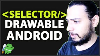 ANDROID: HOW THE DRAWABLE SELECTOR WORKS | TIAGO AGUIAR