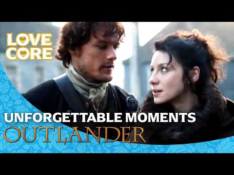 Jamie & Claire’s Unforgettable Moments | Outlander | LoveCore