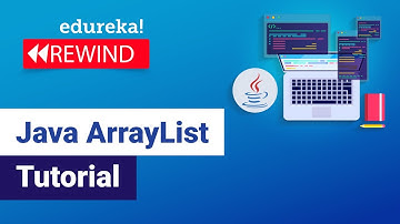Java ArrayList Tutorial  | Java ArrayList Examples | Java Tutorial | Edureka Rewind - 2