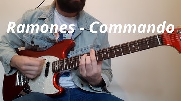 Ramones   Commando Guitar Cover