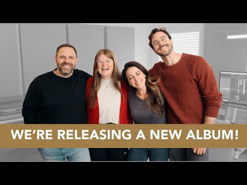 We're Releasing a New Album!