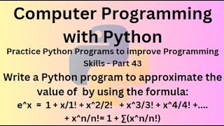 Python Programming Language Course - Practice Python Programs to improve Programming Skills –Part 43
