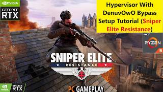 شرح إعداد برنامج Hypervisor مع تجاوز DenuvOwO (لعبة Sniper Elite: Resistance) screenshot 4