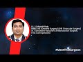 Dr S Srikanth Raju | Vascular & Endovascular Surgeon