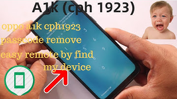 oppo a1k cph1923 pattern unlock