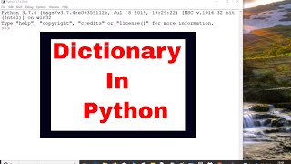 PYTHON TUTORIAL: PYTHON DICTIONARY|DICTIONARY IN PYTHON