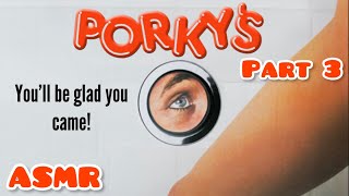 ASMR 1981 ‘PORKY’S’ - Part 3 | reading 80’s *RARE* teen erotic comedy novelization | UNCENSORED!