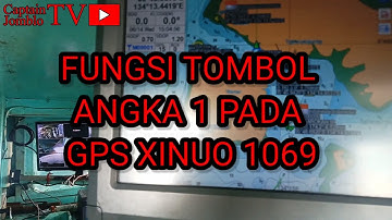 FUNGSI TOMBOL PADA GPS XINUO 1069 #kapalnelayan #mesinkapal #gpskapal #gps