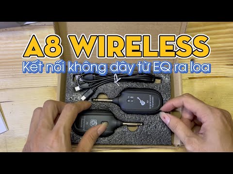 Mở hộp bộ A8 Wireless - Kết nối guitar không cần dây