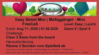 Easy Street Mini - FreeCell #9 | Aug 1st, 2026
