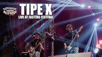 ( LIVE ) TIPE X | FASTING FESTIVAL 2025