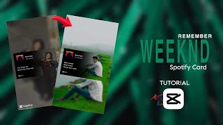 HOW TO EDIT REMEMBER WEEKND SPOTIFY CARD//#capcut #tutorial screenshot 3