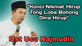Download lagu Ceramah Lucu Ust Ucu Najmudin Seuri Sabari Mikir... mp3