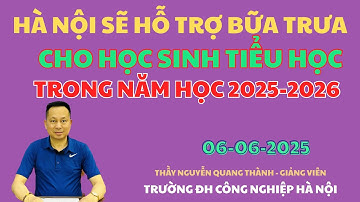HÀ NỘI SẼ HỖ TRỢ BỮA ĂN TRƯA CHO HỌC SINH TIỂU HỌC TRONG NĂM HỌC 2025 - 2026