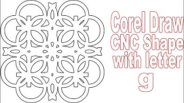 Corel Draw Daily Shape Design a CNC pattern with the letter g | Lunar Computer College