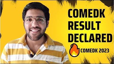 Comedk Result Declared 🔥