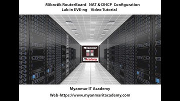 Mikrotik RouterBoard  NAT & DHCP  Configuration Lab in EVE-ng Video Tutorial