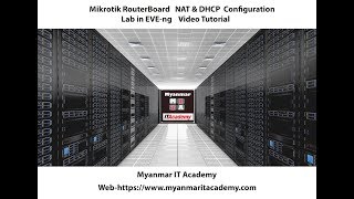 Mikrotik RouterBoard  NAT & DHCP  Configuration Lab in EVE-ng Video Tutorial