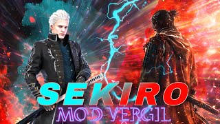 Sekiro: Shadows Die Twice - Vergil Mod Showcase | Skills & Abilities Preview