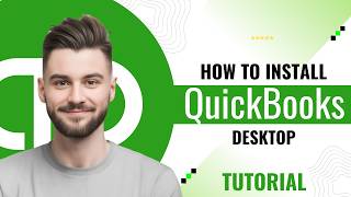 How to Install QuickBooks Desktop (2026 Tutorial)