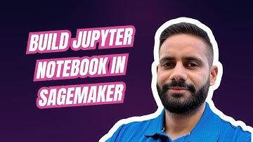 How to Set Up Your First Jupyter Notebook in SageMaker Unified Studio
