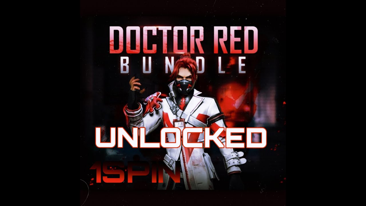 DOCTOR RED BUNDLE | UNLOCK IN 1 SPIN | FREE FIRE