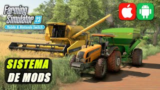 Farming Simulator 23 - SISTEMA DE MODS! PARA ANDROID E IOS NINTENDO SWITCH - OFICIAL GIANTS SOFTWARE